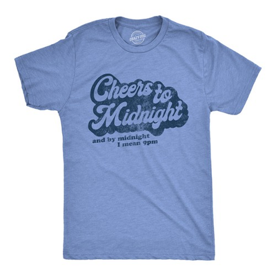 #ad Mens Cheers to Midnight and By Midnight I Mean 9pm T Shirt Funny New Years Eve $6.80