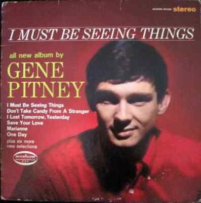 Gene Pitney I Must Be Seeing Things NEAR MINT Musicor Records Vinyl LP