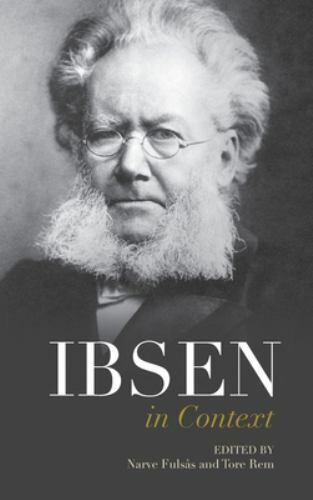 Ibsen in Context Fulsås Rem Hardback Cambridge University Press 9781108422208
