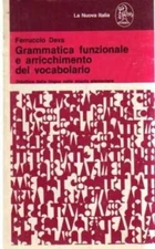 Grammatica funzionale e arricchimento del vocabolario - di F. Deva