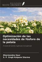 Dharmendra Gaur (U. A.) | OptimizacióN De Las Necesidades De FóSforo De La...