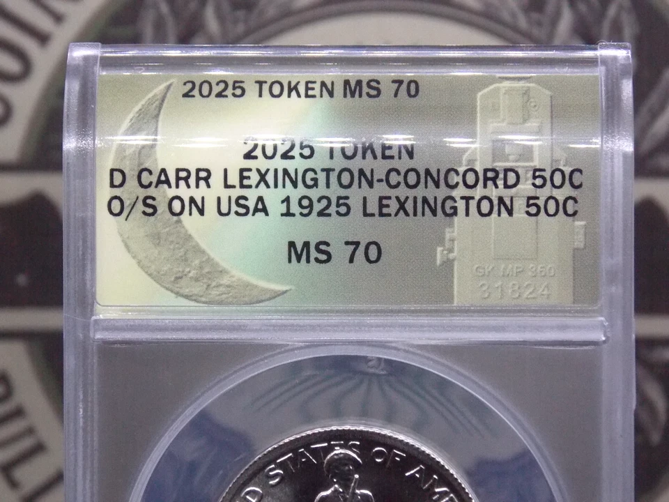 2025 Daniel Carr 1925 *LEXINGTON CONCORD* Silver Token O/S 50c ANACS MS70 #029 - Image 4 of 4