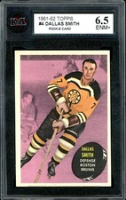 1961-62 TOPPS HOCKEY NHL #4 Dallas Smith Rookie KSA 6.5 EX-MT + Boston Bruins RC