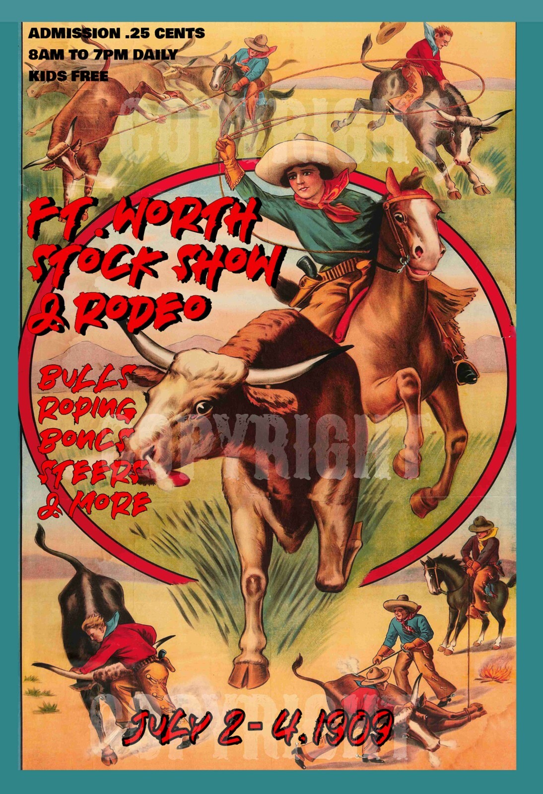 TIN SIGN Old West Cowboy Ft. Worth Stock Show & Rodeo 1909 bulls broncs ...