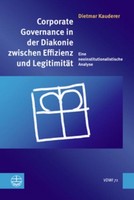 Corporate Governance In Der Diakonie Zwischen Effizienz Und LegitimitäT Dietmar