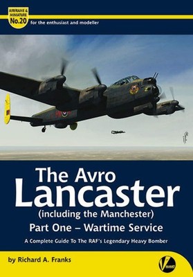 Valiant Wings Publishing AM-20: The Avro Lancaster (einschließlich Manchester) Pa