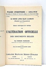 L'ALTÉRATION OFFICIELLE DES DOCUMENTS BELGES PASSELECQ NANCY 1916