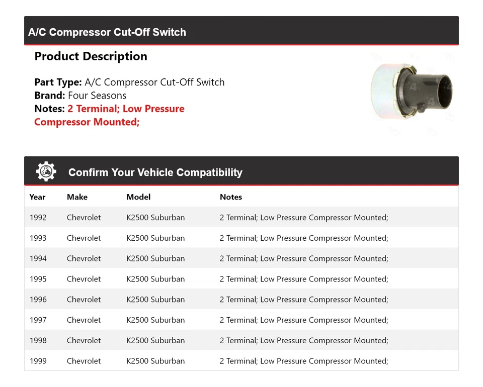 For 1992-1999 Chevrolet K2500 Suburban A/C Compressor Cut-Off Switch 4 Seasons - Image 2 of 4