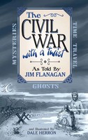Jim Flanagan | The Civil War | Buch | Englisch (2023) | With A Twist