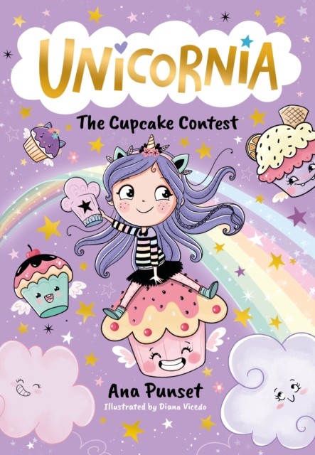 Unicornia: The Cupcake Contest by Ana Punset (Paperback Book)