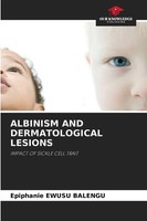 Albinism And Dermatological Lesions Impact Of Sickle Cell Trait Balengu Buch