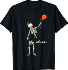 Skeleton Balloon Well Funny Halloween Skeleton Men Women T-Shirt