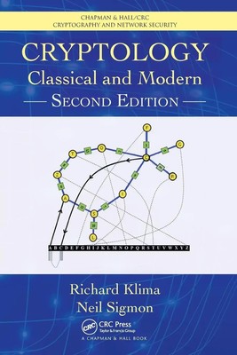 Cryptology Classical and Modern Richard Klima (u. a.) Taschenbuch Englisch 2023