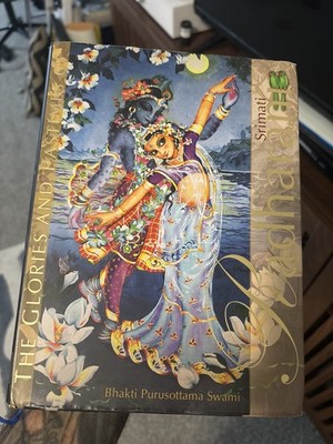 The Glories and Pastimes of Srimati Radharani by Bhakti Purusottama Swami