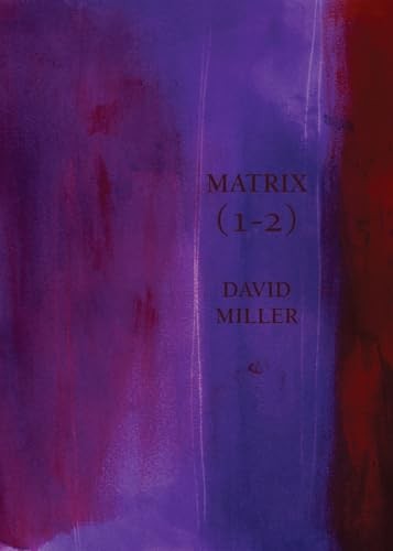 MATRIX (1-2) - Miller, David