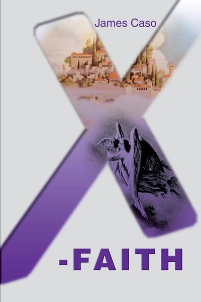 X-Faith James V. Caso Taschenbuch Kartoniert / Broschiert Englisch 2001-image