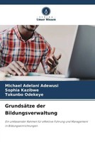 Michael Adelani Adewusi (U. A.) | GrundsäTze Der Bildungsverwaltung | Buch
