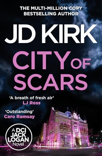 City of Scars: 14 (DCI Logan Crime Thrillers, 14) - Image 4