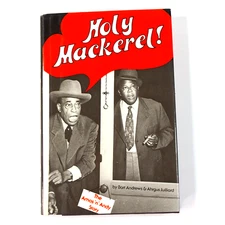 Holy Mackerel! The Amos 'n' Andy Story Bart Andrews 1986 1st Edition HC DJ