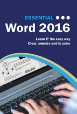 Essential Word 2016 Computer Essentials , Wilson 9781911174240 Free Shipping ;