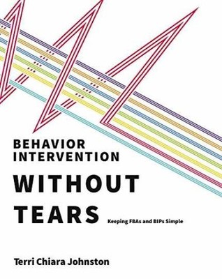 Behavior Intervention Without - Paperback, by Terri Chiara Johnston - Very Good