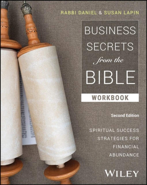 Business Secrets from the Bible Workbook by Rabbi Daniel  Lapin (Paperback Book)
