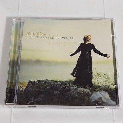 Sheila Walsh - All That Really Matters Worship CD 2003 Christian Integrity