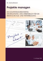 Projekte Managen | Sylvia Brand | Taschenbuch | 132 S. | Deutsch | 2020