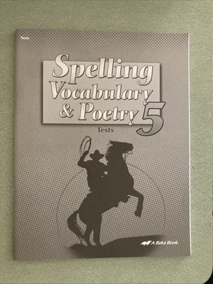 Abeka Spelling Vocabulary And Poetry 5 Tests. Like New! Blank! 5th Grade. 5th Ed