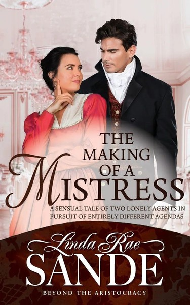 The Making Of A Mistress Linda Rae Sande Taschenbuch Kartoniert / Broschiert-image