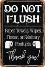 Bathroom Do Not Flush Tin Metal Signs Vintage Sign  Poster for Wall Decor 8x12