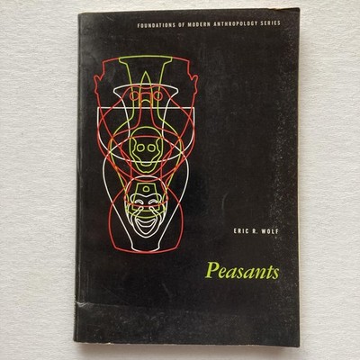 Vintage 1966 Peasants Eric R Wolf Prentice-Hall Black PB USA Anthropology