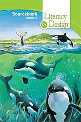 Literacy by Design: Source Book Volume 2 Grade 5 by Rigby: New