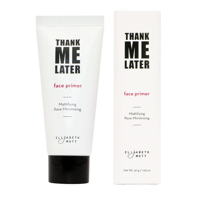 Elizabeth Mott Thank Me Later Face Primer - Mattifying Makeup Base Primer... 