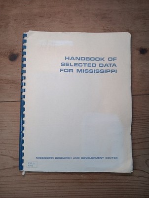 Vtg 1973 Handbook of Selected Data For Mississippi MS Sandra Brooks Research 