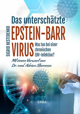 Das unterschätzte Epstein Barr Virus | Sigrid Nesterenko | Taschenbuch | 245 S.