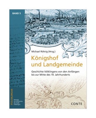 Königshof und Landgemeinde von Michael Röhrig