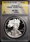 2003-W $1 Silver American Eagle PF 68 DCAM New ANACS # 7490123 + Bonus