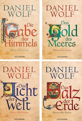 Die Fleury Serie Daniel Wolf Das Salz der Erde Das Licht der Welt Die Gabe des