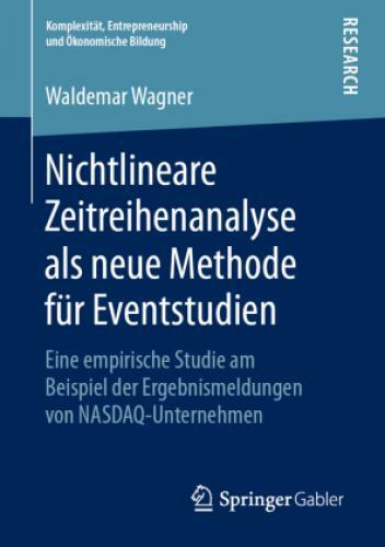 Nichtlineare Zeitreihenanalyse Als Neue Methode Für Eventstudien Eine