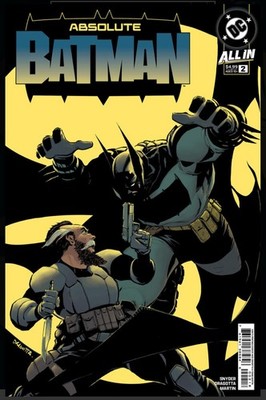 ABSOLUTE BATMAN ISSUE #2 - NICK DRAGOTTA - 8TH PRINT