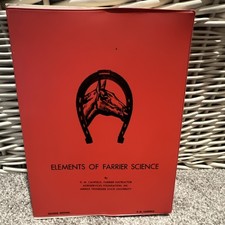 Elements Of Farrier Science 2nd Ed D. M. Canfield Hardcover 1968 Horses