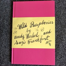 Wild Raspberries Suzie Frankfurt Andy Warhol ...