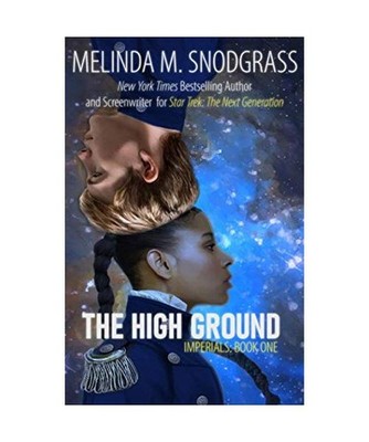 The High Ground, Melinda M. Snodgrass