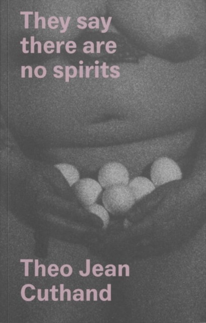 They Say There Are No Spirits by Theo Jean Cuthand NEW - Image 2