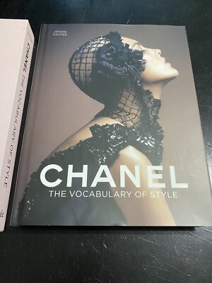Chanel：The Vocabulary of Style Chanel The Vocabulary of Style /anglais: GAUTIER JEROME