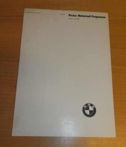 BMW Preise 1984 Motorräder und Sonderausstattungen Din A 4 gt. Zustand.