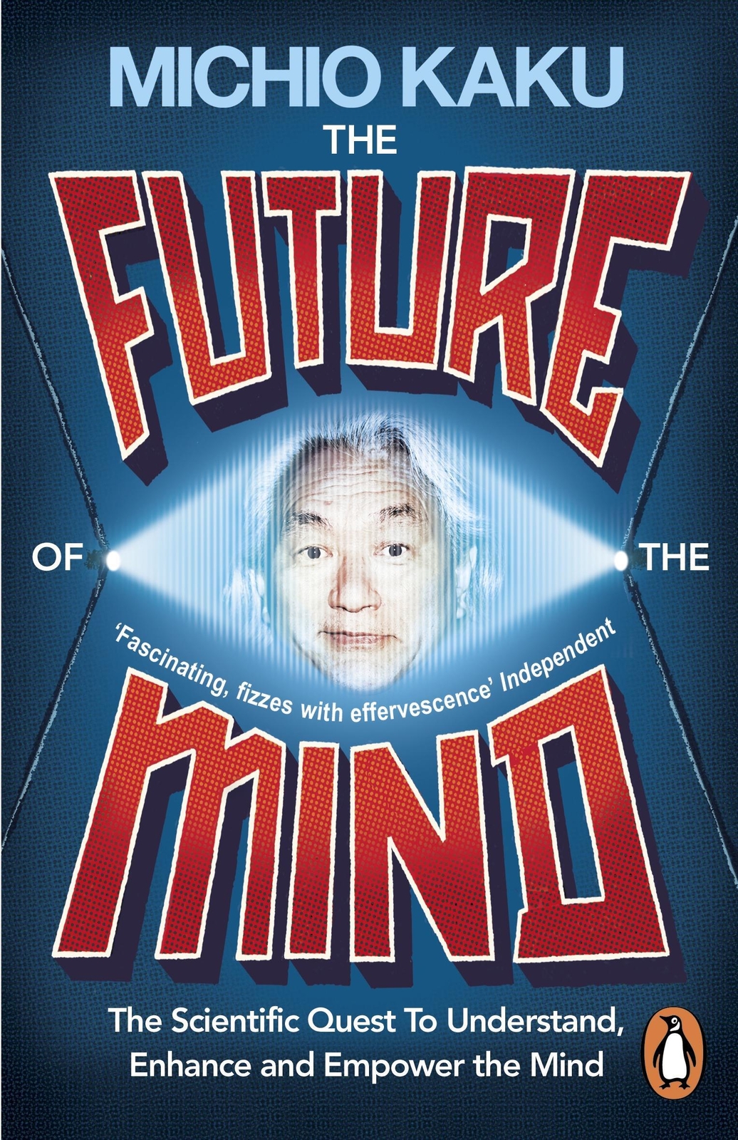 Thumbnail - Michio Kaku | The Future Of The Mind | Taschenbuch | Englisch (2015) |