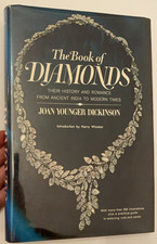 The Book Of Diamonds: Their History And Romance From Ancient India To Modern Ti