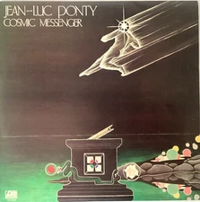 JEAN-LUC PONTY VINYL LP RECORD ‘COSMIC MESSENGER’ (ATLANTIC)